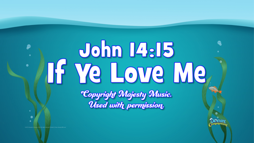 Ocvbsslide Memoryversesongs Ifyeloveme