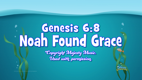 Ocvbsslide Memoryversesongs Noahfoundgrace