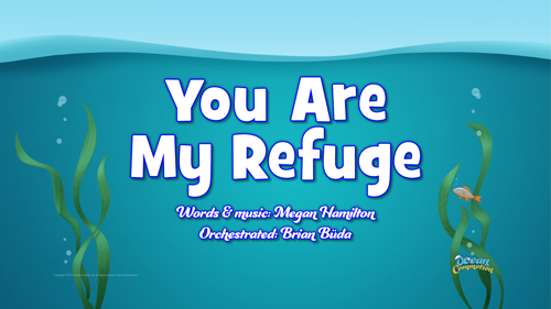 Ocvbsslide Songlyrics Youaremyrefuge Traditional