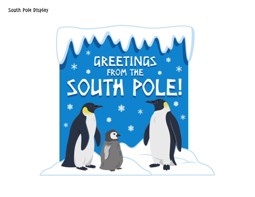 South Pole Greetings Sign