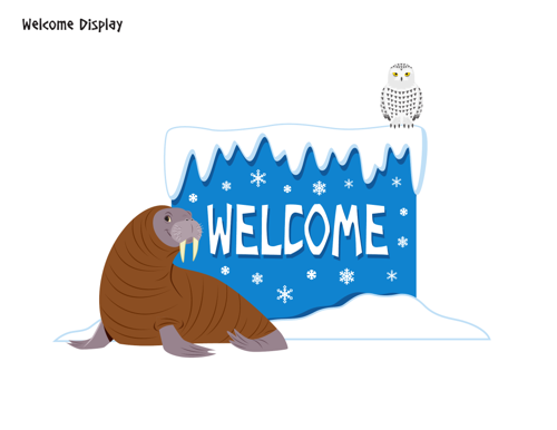 Welcome Display