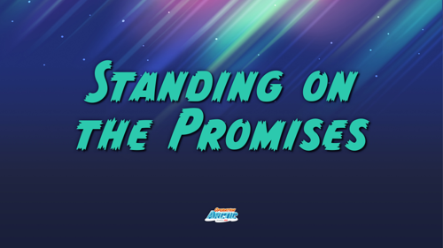 Standing on the Promises