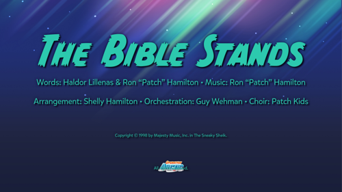 The Bible Stands