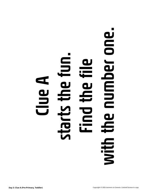 Day 3: Clues (Pre-Primary, Toddler)