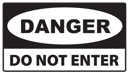 Danger-Do-Not-Enter-Sign