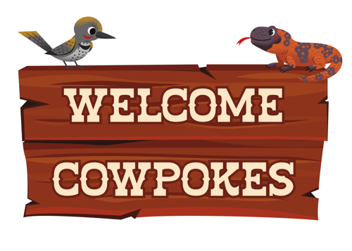 Welcome Cowpokes Sign