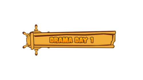 Drama Day 1