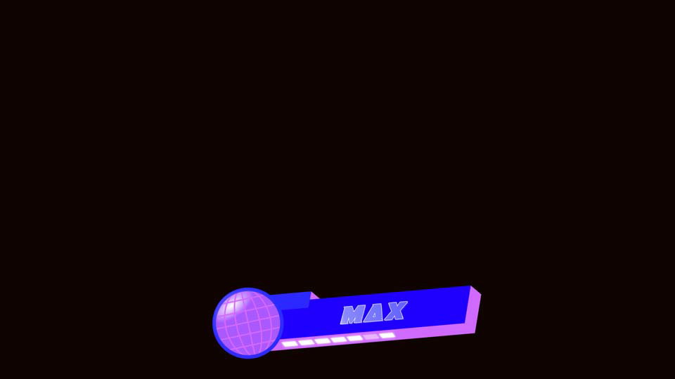 Lower Third: Max